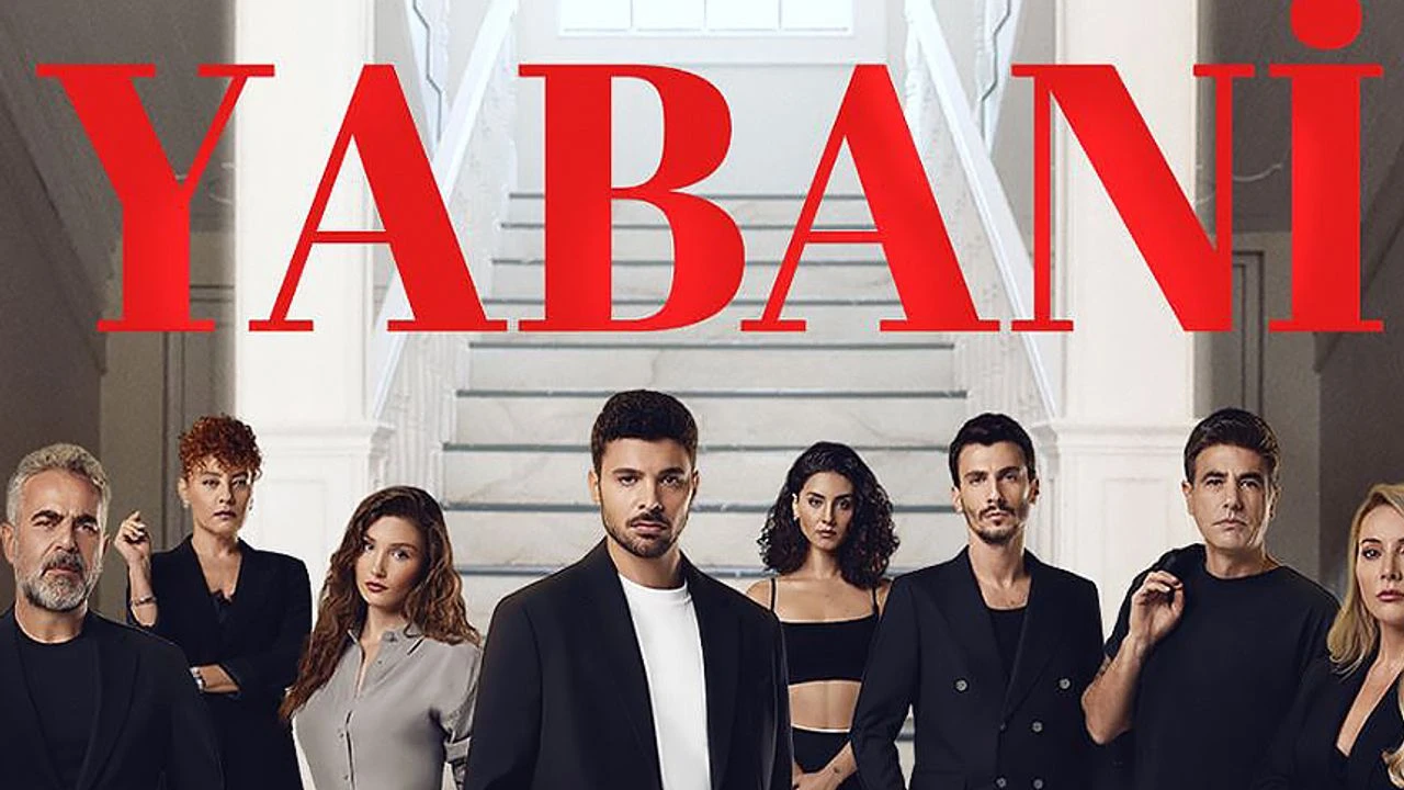 Yabani neden kaldırıldı? Yabani bu akşam varmı? Yabani bu hafta yayınlanacak mı?