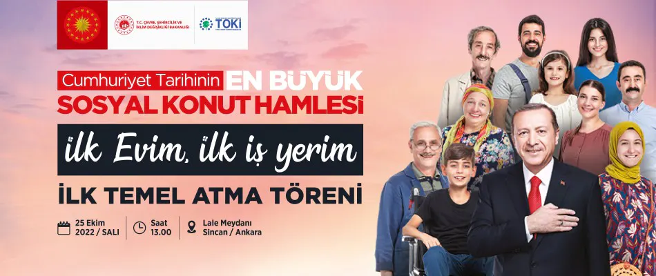 İlk Evim İlk İş Yerim projesinde temel ne zaman atılacak? Sosyal konut projesi TOKİ başvuru