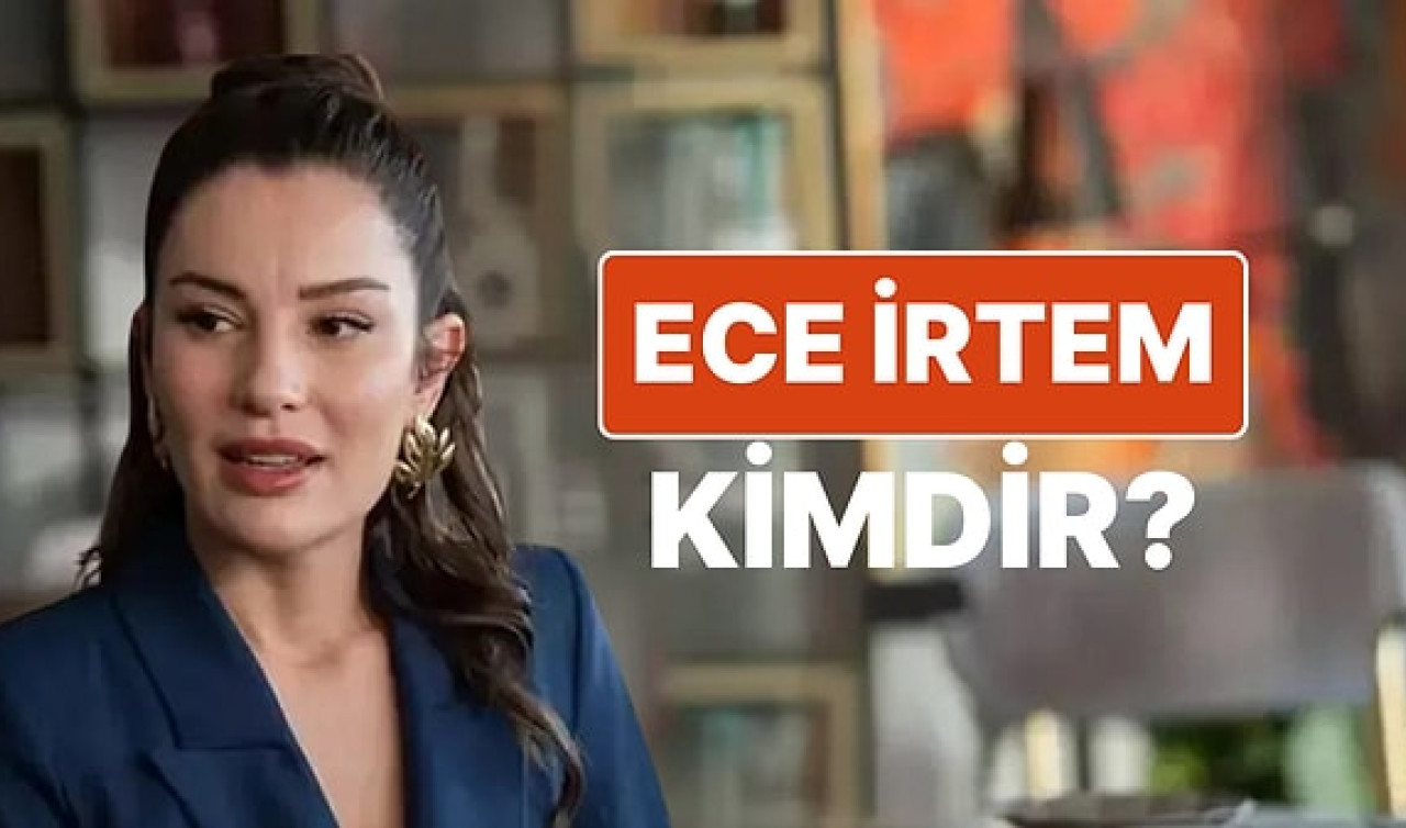 Kızılcık Şerbeti'nin Işıl'ı Ece İrtem Kimdir, Nereli Ve Kaç Yaşında? Ece İrtem Hangi Diziler Ve Filmlerde Rol Aldı?